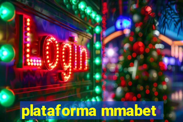 plataforma mmabet